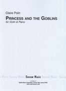 Princess and The Goblins : For Violin and Piano (1949).