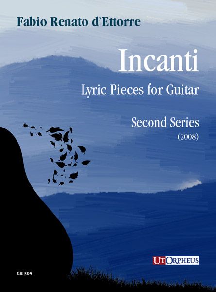 Incanti : Lyric Pieces For Guitar - Second Series (2008).