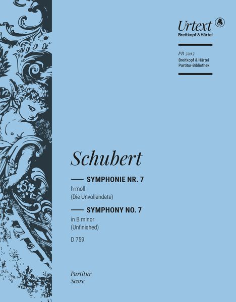Symphonie Nr. 7 (Die Unvollendete), H-Moll, D. 759.