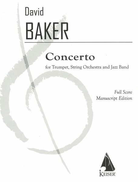 Concerto : For Trumpet, String Orchestra and Jazz Band (1987).