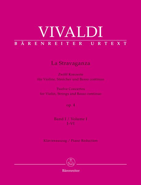 Stravaganza, Op. 4 : Twelve Concertos For Violin, Strings and Basso Continuo - Vol. I, I-VI.