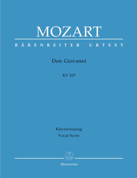 Don Giovanni, K. 527 : Dramma Giocoso In Due Atti / Vocal Score by Hans-Georg Kluge.