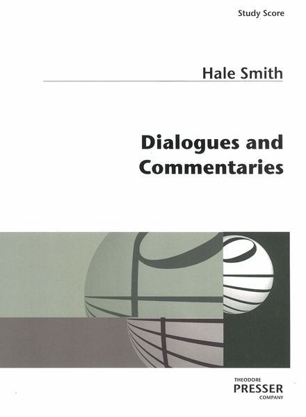 Dialogues and Commentaries : For Flute, Clarinet, Violin, Viola, Piano and Percussion (1991).