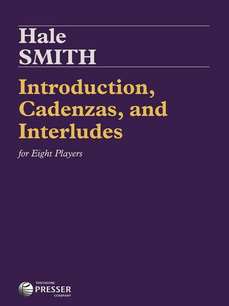 Introduction, Cadenzas and Interlude : For Eight Players (1974).