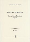 Symphonic Fantasia, Op. 46 : For Orchestra.