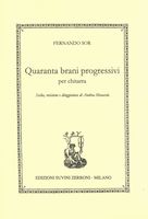 Quaranta Brani Progressivi : Per Chitarra / Selected, Fingered and edited by Andrea Monarda.