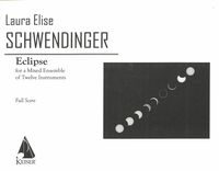 Eclipse : For A Mixed Ensemble of Twelve Instruments.
