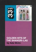 Shangri-Las' Golden Hits of The Shangri-Las.