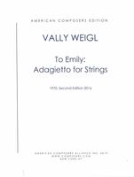 To Emily : Adagietto For Strings (1970, Second Edition 2016).