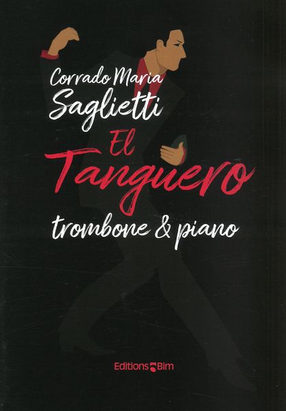 Tanguero : For Trombone and Piano (2014).