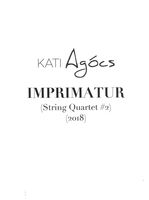 Imprimatur : String Quartet No. 2 (2018).