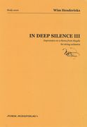 In Deep Silence III - Impression On A Theme From Haydn : For String Orchestra.