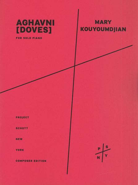 Aghavni (Doves) : For Solo Piano (2009).