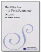 4 1/2 Pack / Summer Music : For Chamber Ensemble (1995).