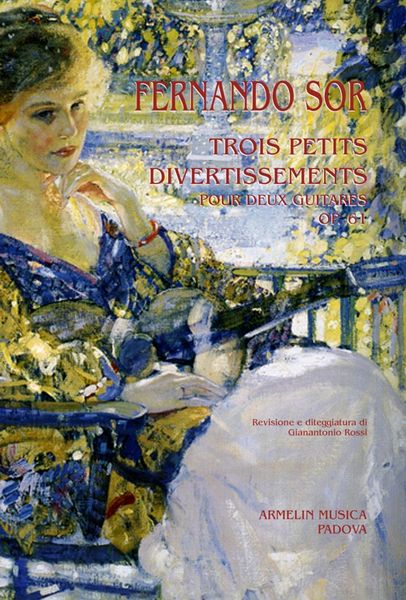 Trois Petits Divertissements, Op. 61 : Pour Deux Guitares / edited by Gianantonio Rossi.