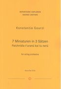 7 Miniaturen In 3 Sätzen, Op. 5 : For String Orchestra (1991).