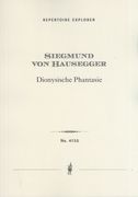 Dionysische Phantasie : Symphonische Dichtung Für Grosses Orchester.