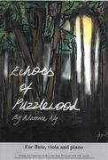 Echoes of Puzzlewood : For Flute, Viola and Piano.