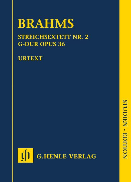 Streichsextett Nr. 2 G-Dur, Op. 36 / edited by Katrin Eich.