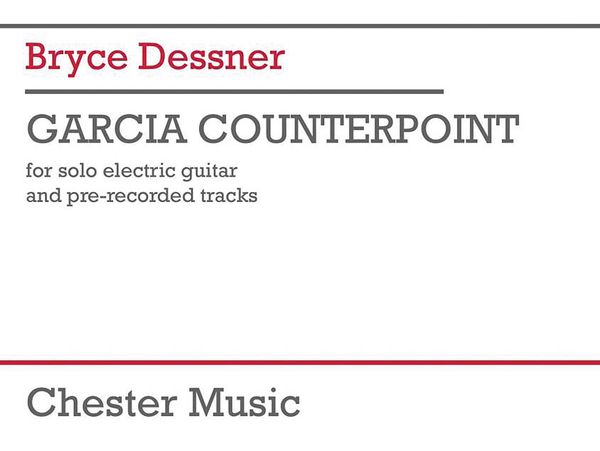 Garcia Counterpoint : For Solo Electric Guitar and Pre-Recorded Tracks.