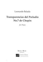 Transparencias Del Preludio No. 7 De Chopin : For Piano.
