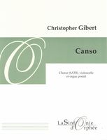 Canso : Pour Choeur (SATB), Violoncele et Orgue Positif.