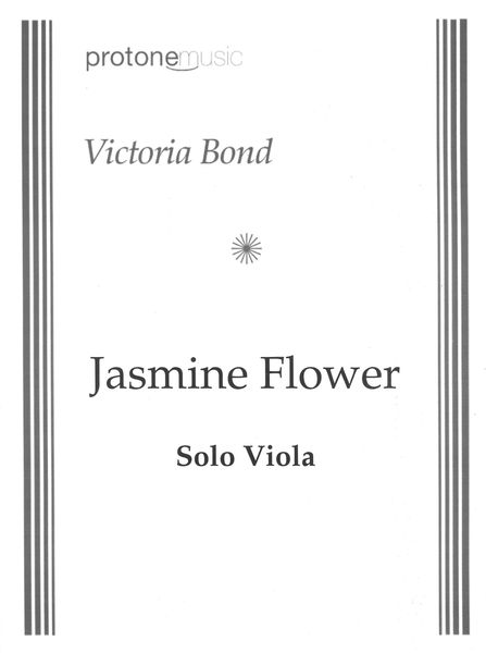 Jasmine Flower : For Solo Viola (1999) [Download].