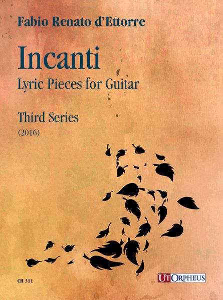 Incanti : Lyric Pieces For Guitar - Third Series (2016).