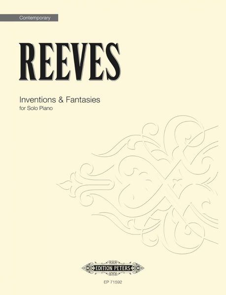 Inventions & Fantasies : For Solo Piano (2001, Rev. 2006).