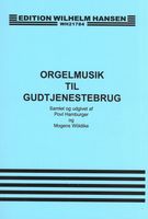 Orgelmusik Til Gudt Jenestebrug : 54 Organ Pieces From The 17th Century / Ed. Povl Hamburger.