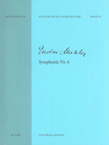 Symphonie Nr. 4 In Vier Sätzen : Für Grosses-Orchester und Sopran-Solo / Ed. Renate Stark-Voit.