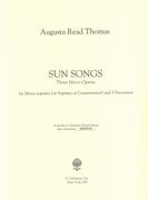 Sun Songs : Three Micro-Operas For 	Mezzo-Soprano (Or Soprano Or Countertenor) and 3 Percussion.