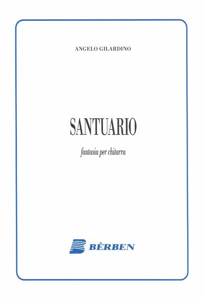 Santuario : Fantasia Per Chitarra (2017).