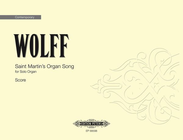 Saint Martin's Organ Song : For Solo Organ (2016).