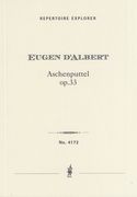 Aschenputtel, Op. 33 : Kleine Suite Für Orchester In 5 Sätzen.