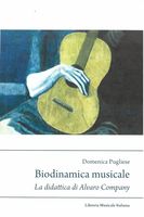 Biodinamica Musicale : La Didattica Di Alvaro Company.