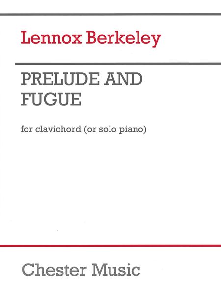 Prelude and Fugue, Op. 55 No. 3 : For Clavichord (Or Solo Piano) (1960).