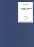 Programme Commun - Musique Socialiste? : Pour Clavecin et Support Audio (1972).