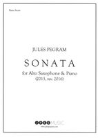 Sonata : For Alto Saxophone and Piano (2013, Rev. 2016).