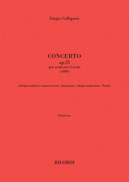 Concerto Op. 25 : Per Orchestra d'Archi (1989).