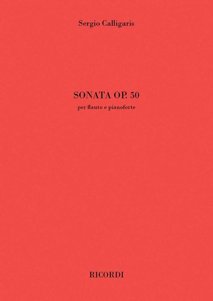 Sonata Op. 50 : Per Flauto E Pianoforte (2009).