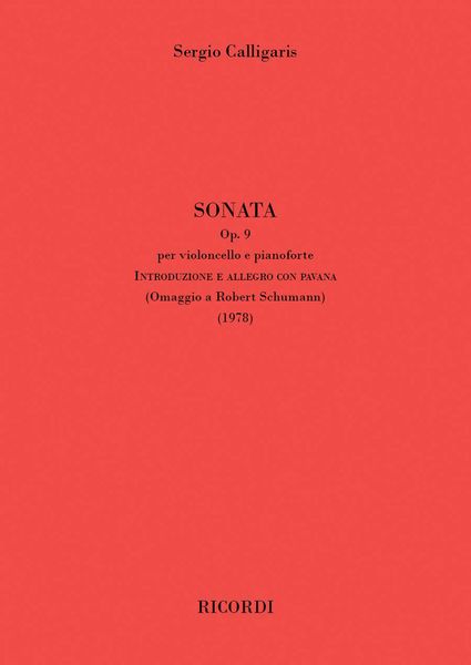 Sonata Op. 9 : Per Violoncello E Pianoforte (Omaggio A Robert Schumann) (1978).