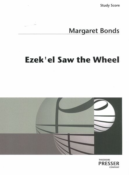 Ezek'el Saw The Wheel : For Voice and Orchestra.