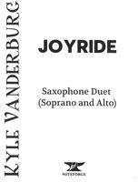 Joyride : For Saxophone Duet (Soprano and Alto) (2016).