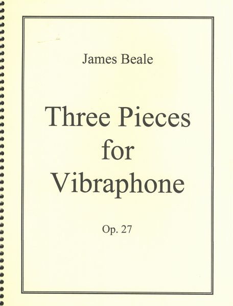 Three Pieces For Vibraphone, Op. 27 (1959).
