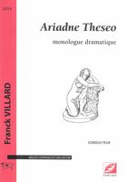 Ariadne Theseo - Monologue Dramatique : Pour Mezzo-Soprano et Orchestre (2014).