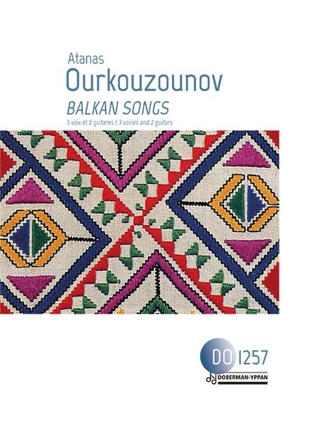 Balkan Songs : For 3 Voices and 2 Guitars.