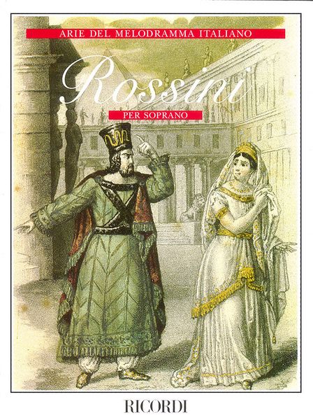 Arie Del Melodramma Italiano : For Soprano / A Cura Di Gabriele Gravagna.