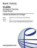 Clara : An Opera In Two Acts.