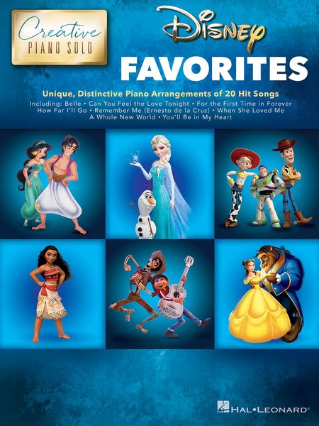 Disney Favorites : Unique, Distinctive Arrangements of 20 Hit Songs.